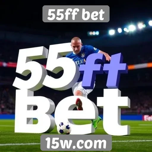 A popularidade do 55ff bet entre os jogadores